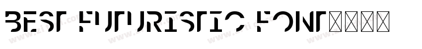 best futuristic font字体转换